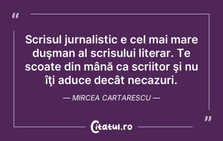 N-am scris niciodată pentru alţii. Am ... N-am scris niciodată pentru alţii. Am ...