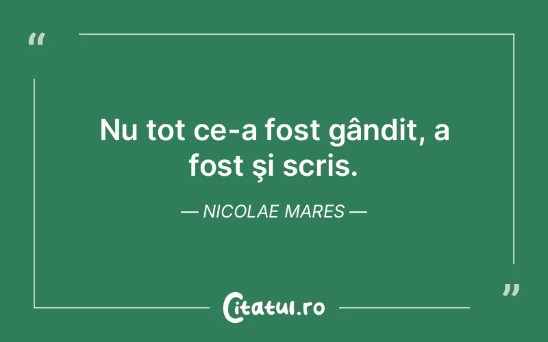Citat Nicolae Mares - citate viata