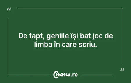 E regulă: despre tâmpiţi nu ai voie s...