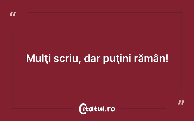 Citat Autor necunoscut - citate viata