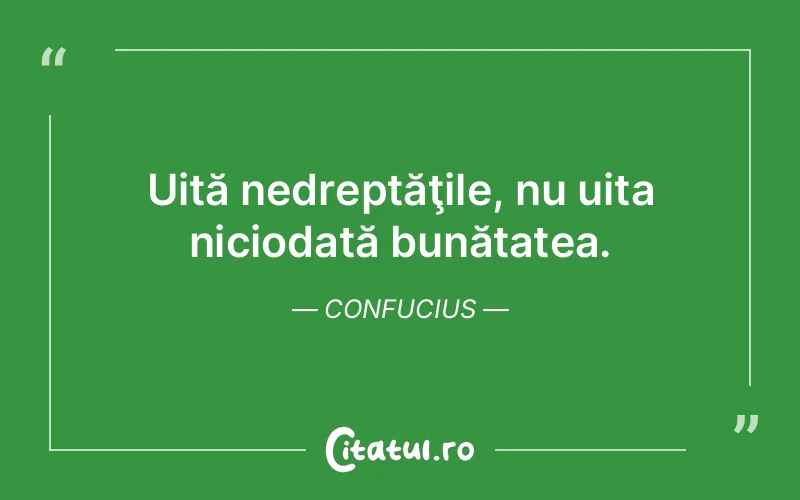Citat Confucius - citate viata