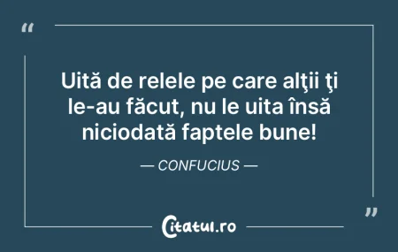 Răutăţile pot fi iertate, dar nicioda...