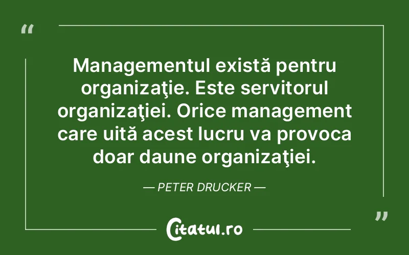 Citat Peter Drucker - citate viata