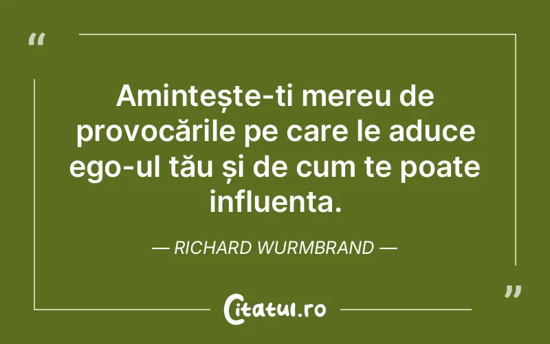 Citat Richard Wurmbrand - citate viata
