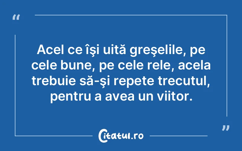 Citat Autor necunoscut - citate viata