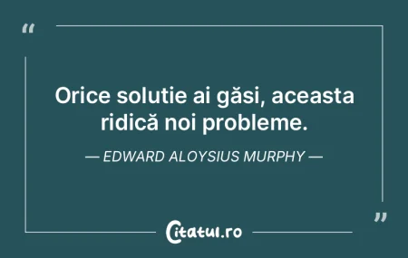Legea de aur a lui Murphy este următoar... Legea de aur a lui Murphy este următoar...