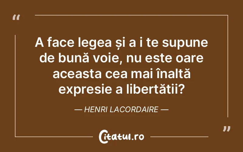 Citat Henri Lacordaire - citate viata