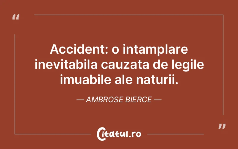 Citat Ambrose Bierce - citate viata