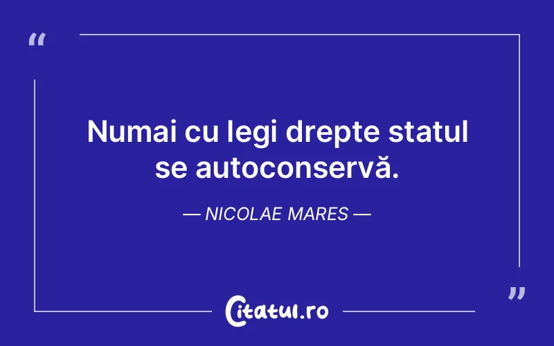 Citat Nicolae Mares - citate viata