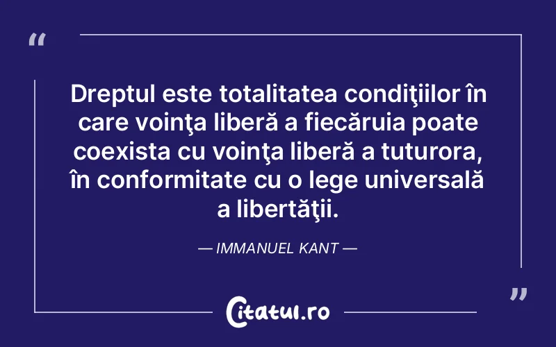 Citat Immanuel Kant - citate viata