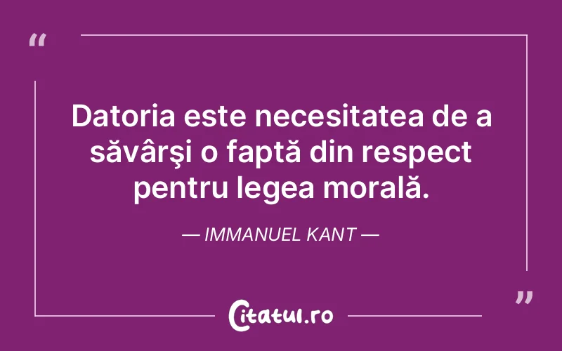 Citat Immanuel Kant - citate viata