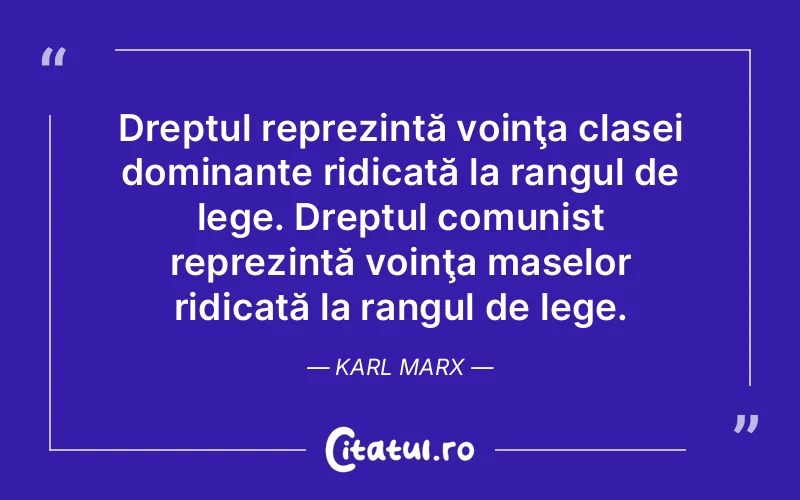 Citat Karl Marx - citate viata