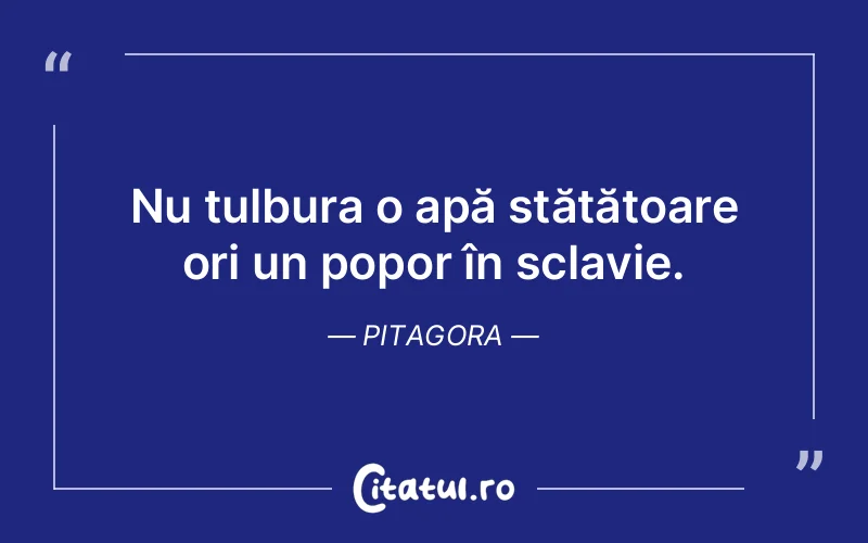 Citat Pitagora - citate viata