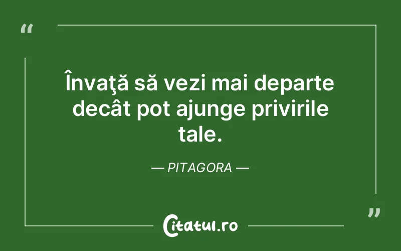 Citat Pitagora - citate viata