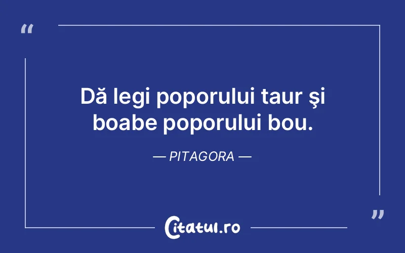 Citat Pitagora - citate viata
