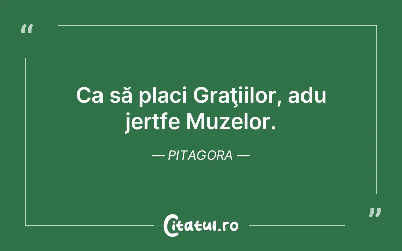 Citat Pitagora - citate viata