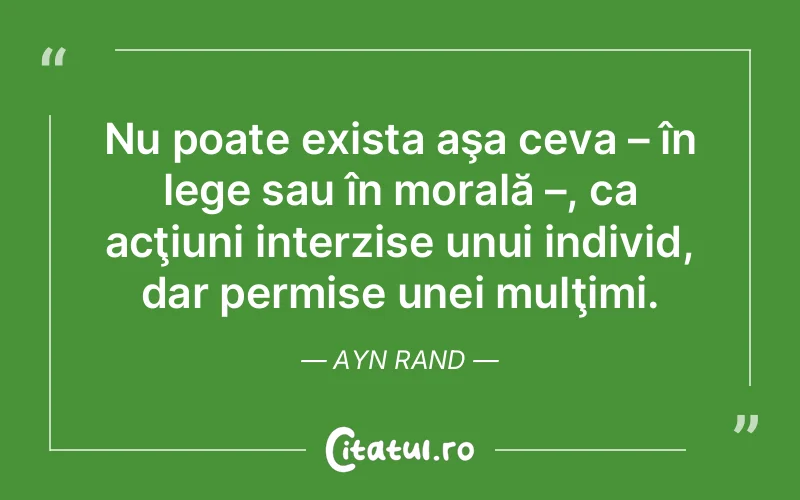 Citat Ayn Rand - citate viata