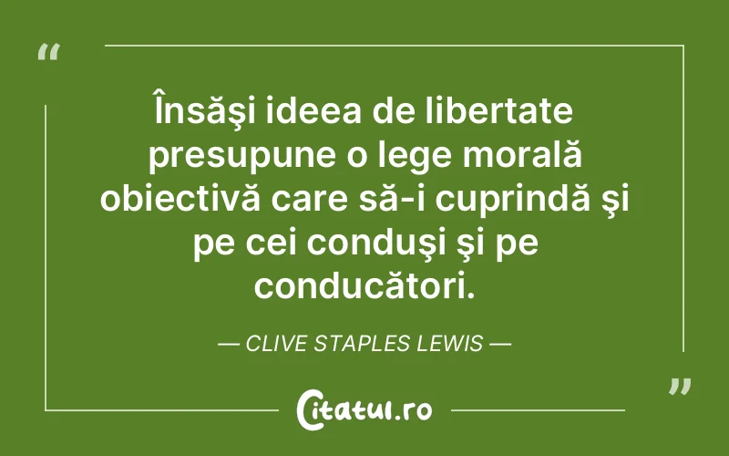 Citat Clive Staples Lewis - citate viata