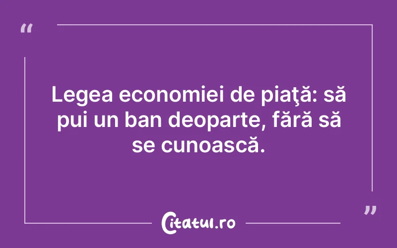 Citat Autor necunoscut - citate viata