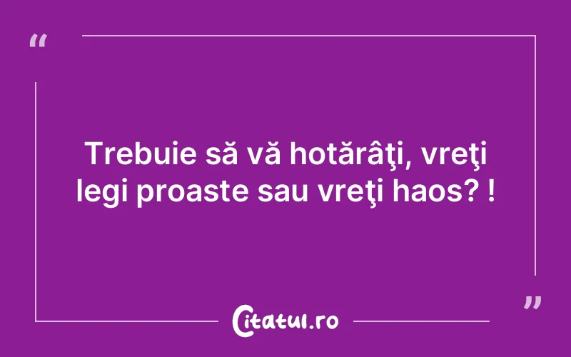 Citat Autor necunoscut - citate viata