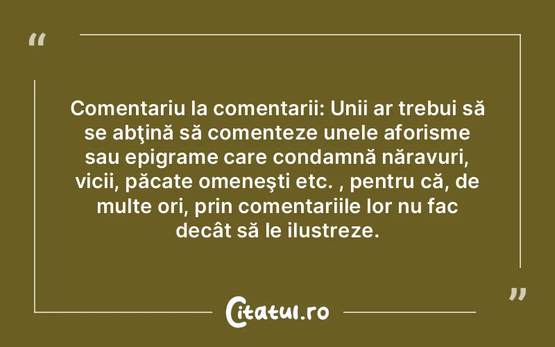 Citat Autor necunoscut - citate viata