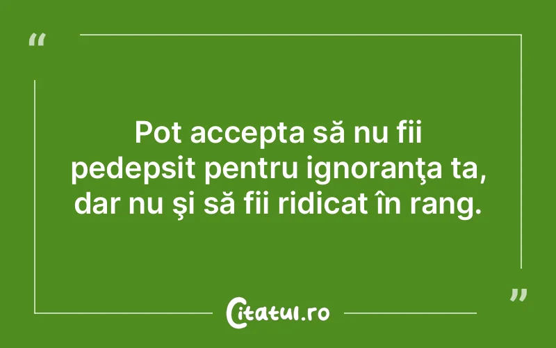 Citat Autor necunoscut - citate viata