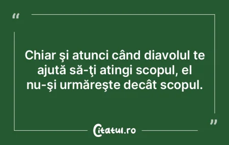 Caracterul este un oţel la care forjezi...