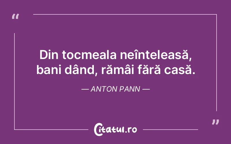 Citat Anton Pann - citate viata