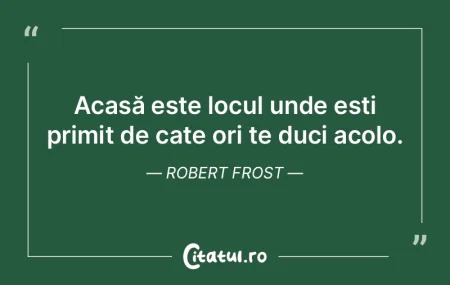 În castelul său fiecare om este rege. ...