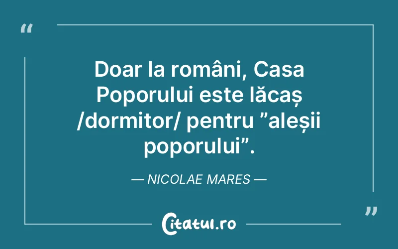 Citat Nicolae Mares - citate viata