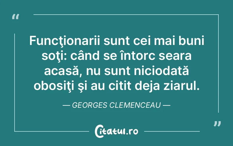 Citat Georges Clemenceau - citate viata
