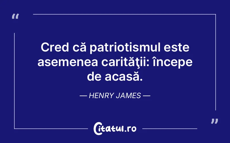 Citat Henry James - citate viata