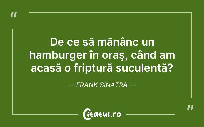 Citat Frank Sinatra - citate viata