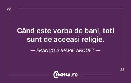 Banii sunt totdeauna binecuvantati, cand...