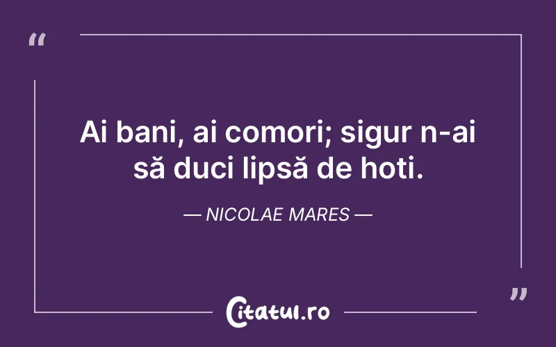 Citat Nicolae Mares - citate viata