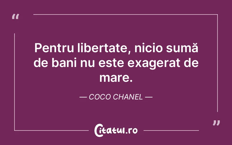 Citat Coco Chanel - citate viata