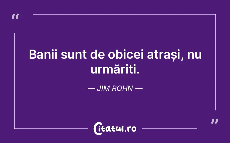 Citat Jim Rohn - citate viata