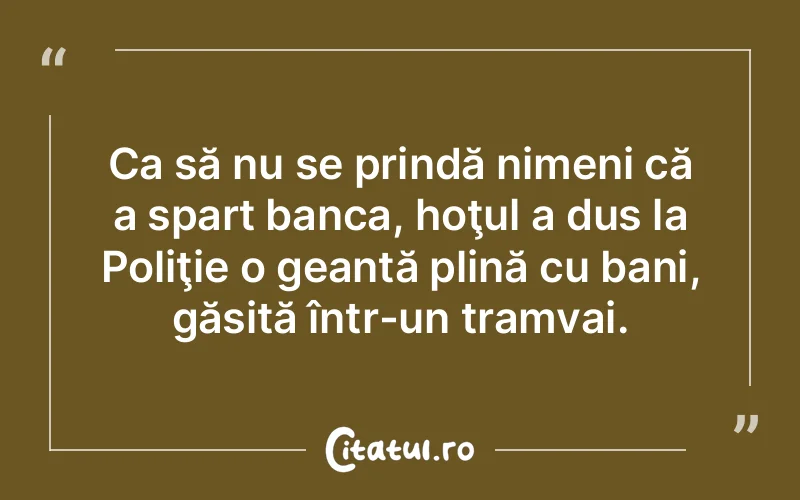 Citat Autor necunoscut - citate viata