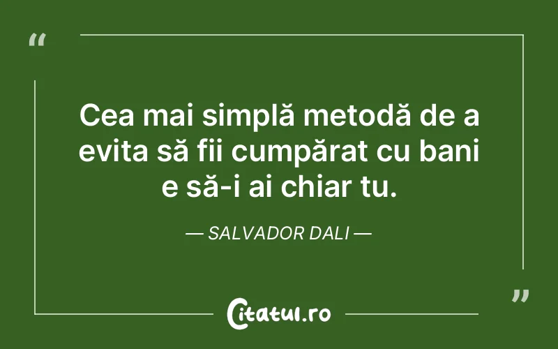 Citat Salvador Dali - citate viata