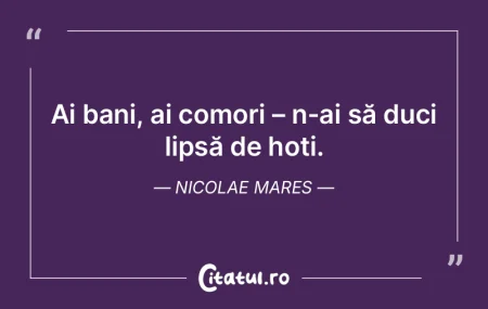 Trebuie să privești cu dispreț banii,... Trebuie să privești cu dispreț banii,...