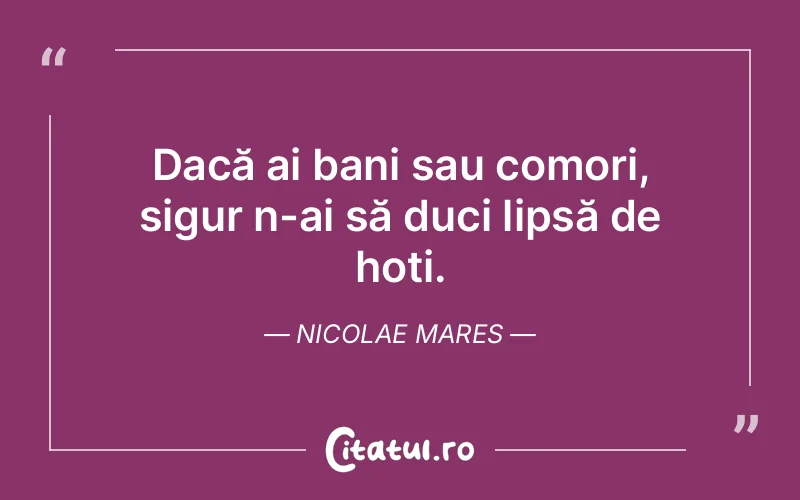 Citat Nicolae Mares - citate viata