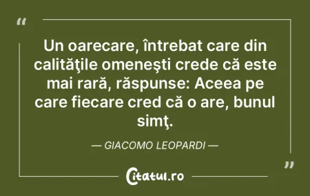 Filozofia unui secol este bunul simţ al... Filozofia unui secol este bunul simţ al...