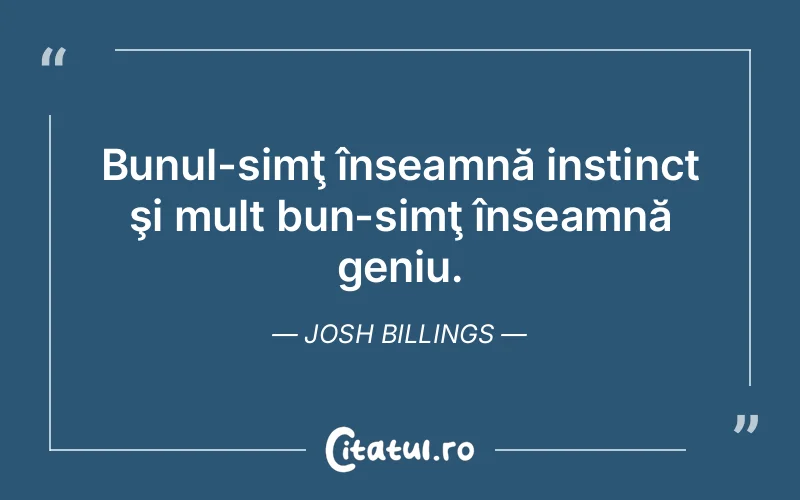 Citat Josh Billings - citate viata