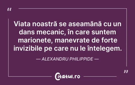 Viața noastră se aseamănă cu un dans...