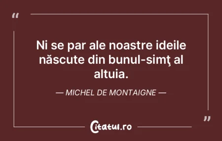 De unde ştim dacă nu cumva multe dintr... De unde ştim dacă nu cumva multe dintr...