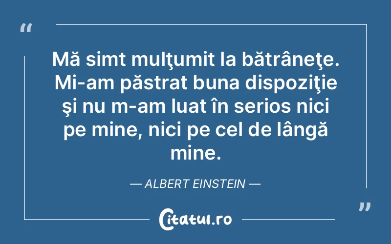 Citat Albert Einstein - citate viata