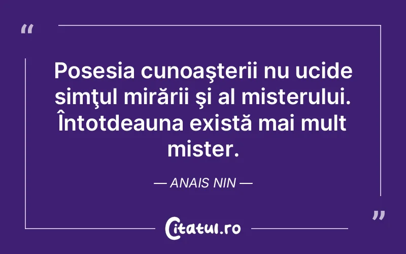 Citat Anais Nin - citate viata