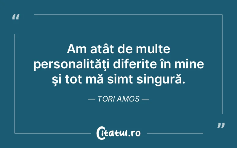 Citat Tori Amos - citate viata