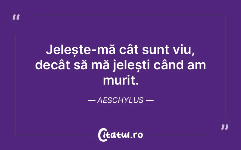 Citat Aeschylus - citate viata