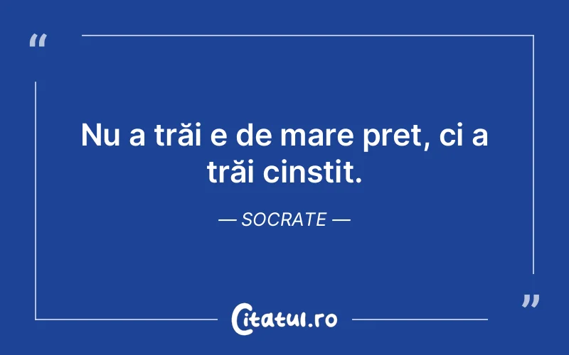 Citat Socrate - citate viata